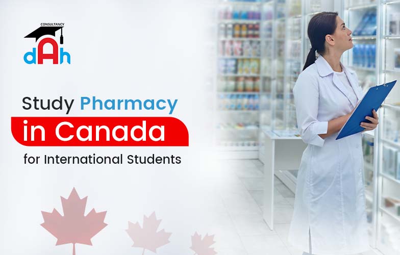 Study Pharmacy in Canada for International Students