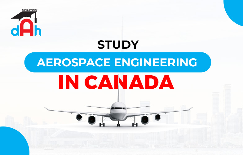 Study Aerospace Engineering in Canada