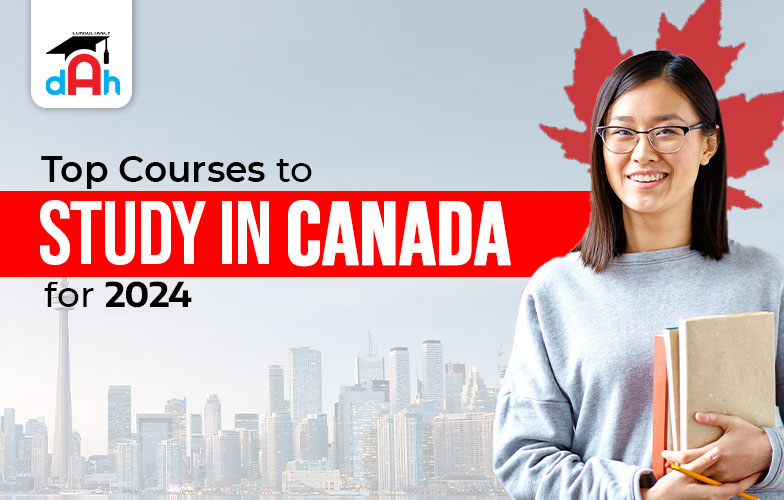 Top Courses to study in Canada for 2024